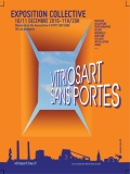 Expo Vitriosart sans portes - 10/11 Décembre 2016 - EXPOS